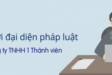 Thủ tục thay đổi người đại diện công ty TNHH 1 thành viên tại Thanh Hóa